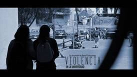 Jóvenes realizan documental sobre la violencia en las universidades
