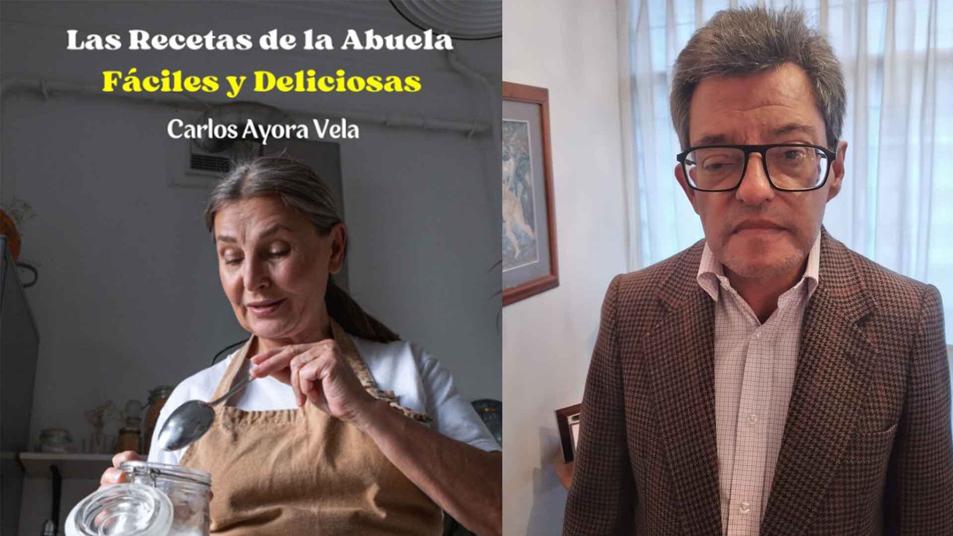 “Las Recetas de la Abuela”, por Carlos Ayora.