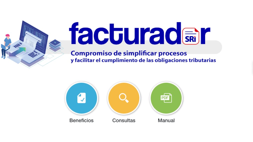 El Facturador SRI es el sistema gratuito que el Servicio de Rentas Internas.
