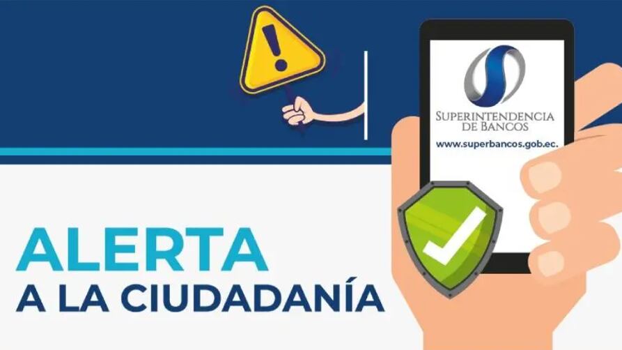 Superintendencia de Bancos alerta sobre 13 entidades sin autorización