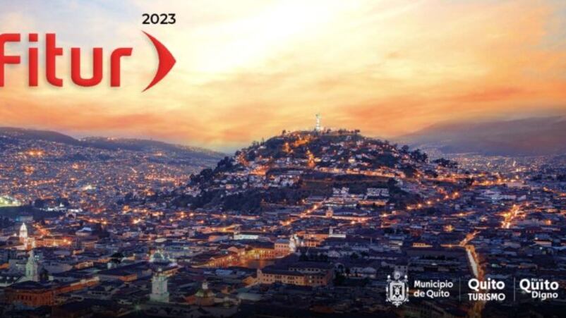 Quito exhibirá su oferta turística en Fitur 2023