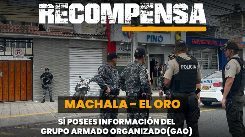 Gobierno ofrece recompensa por grupo armado que asesinó a Policía en Machala